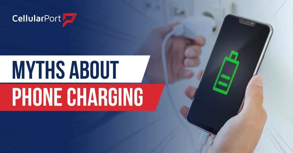 Myths about Phone Charging