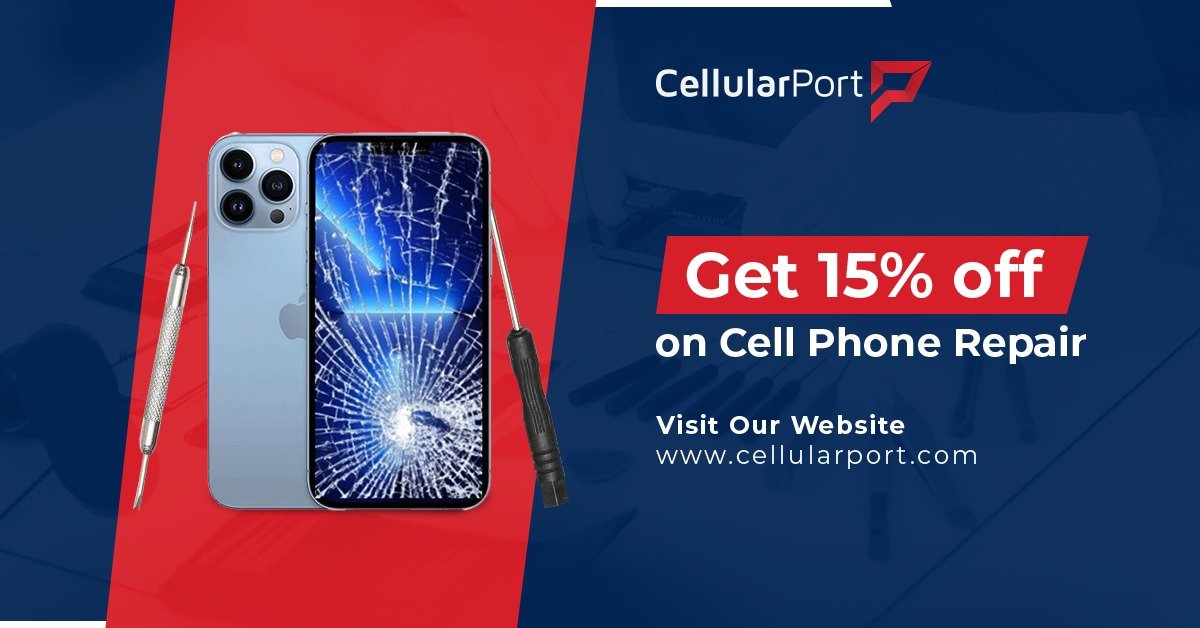 Cellularport Is Offering A 15% Discount On Mobile Repairing Services!